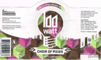 100 Watt Brewery, Choir Of Pixies Chocolate Milkshake NEIPA