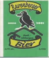 Amateurs, Ravenberger Bier