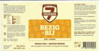 Brouwerij De 7 Deugden, Bezig + Bij