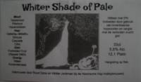 Amateurs, Whiter Shade of Pale