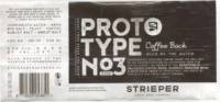 Strieper Craft Beer Company, Proto Type No3 2018 Coffee Bock