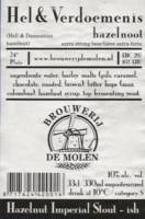 Brouwerij De Molen, Hel & Verdoemenis Hazelnut Imperial Stout-ish