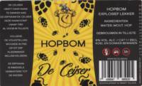 De Ceijser, Hopbom