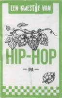 Een Kwestie Van Bier, Hip-Hop IPA Een Kwestie Van Bier, Hip-Hop IPA