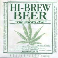 Amateurs, Hi-Brew Beer