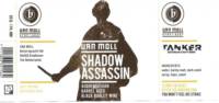 Van Moll Brouwerij, Shadow Assassin Auchentoshan Barrel Aged Black Barley Wine
