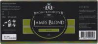 Bronckhorster Brewing Company , James Blond Blond