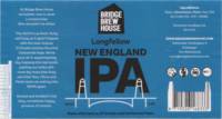 Bridge Brew House, Longfellow New England IPA