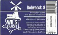 Wilskracht Stadsbrouwerij Ravenstein, Bolwerck 8