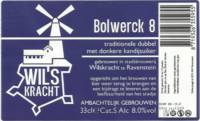 Wilskracht Stadsbrouwerij Ravenstein, Bolwerck 8 Wilskracht Stadsbrouwerij Ravenstein, Bolwerck 8