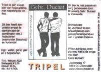 Brouwerij in Speciaalbier Gebroeders Ducaat, Tripel