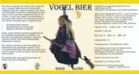 Amateurs, Vogel Bier Goud Blond
