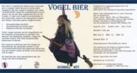 Amateurs, Vogel Bier Dubbel Wit