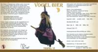 Amateurs, Vogel Bier Tripel VI