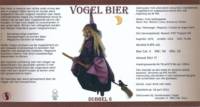 Amateurs, Vogel Bier Dubbel 6