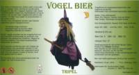 Amateurs, Vogel Bier Tripel