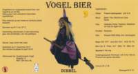 Amateurs, Vogel Bier Dubbel