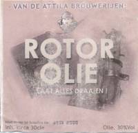 Amateurs, Rotor Olie