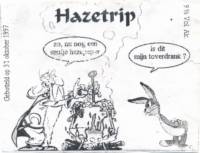Amateurs, Hazetrip
