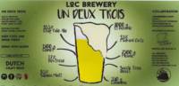 LOC Brewery, Un Deux Trois