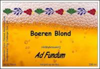 Amateurs, Boeren Blond