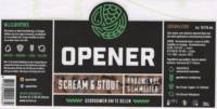 Opener Bier, Scream & Stout