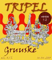 Amateurs, Tripel Gruuske