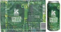 Brouwerij Kees, Spruce Willis