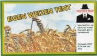 Amateurs, Eigen Weizen Tent