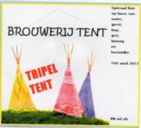 Amateurs, Tripel Tent