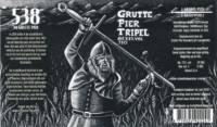 Grutte Pier Brouwerij, 538 na Grutte Pier Tripel
