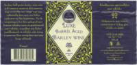 Brewery Lux, Luxe Barrel Aged Barley Wine Brewery Lux, Luxe Barrel Aged Barley Wine