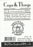 Brouwerij De Molen, Cops & Thugs Red New England IPA-ish