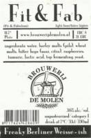 Brouwerij De Molen, Fit & Fab Freaky Berliner Weisse-ish