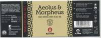 Brouwerij De Molen, Aeolus & Morpheus