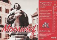 Brouwerij Klinker, Mooswief
