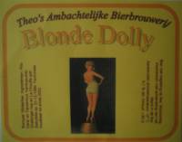Amateurs, Blonde Dolly