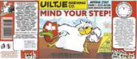 Uiltje Brewing Company, Mind Your Step!