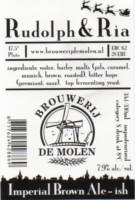 Brouwerij De Molen, Rudolph & Ria Imperial Brown Ale-Ish