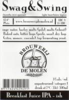 Brouwerij De Molen, Swag & Swing Breakfast Juice IPA-ish