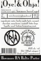 Brouwerij De Molen, ¡Oye! & Ohja! Bowmore BA Baltic Porter