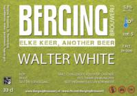 Berging Brouwerij, Walter White