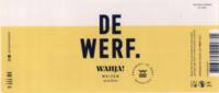 De Werf , Wahja! Weizen