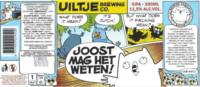 Uiltje Brewing Company, Joost Mag Het Weten