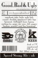 Brouwerij Kees, Good, Bad & Ugly Spiced Strong Ale-ish