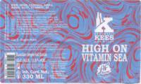 Brouwerij Kees, High On Vitamin Sea