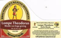 Amateurs, Lompe Theodorus Sterke Blonde