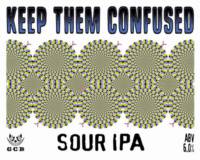 Amateurs, Keep Them Confused Sour IPA