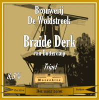 Amateurs, Braide Derk Tripel