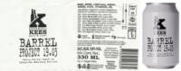 Brouwerij Kees, Barrel Project 19.03